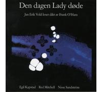 Jan Erik Vold - Jan Erik Vold : Den Dagen Lady Døde