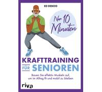 Jan Groß& Nur 10 Minuten - Krafttraining für Senioren: Bauen (Tapa blanda)