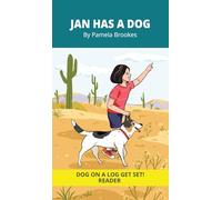 Jan Has a Dog: Decodable Series for Learning to Read. For Early Readers and Students with Dyslexia. (Words with Three Letters): 1 (Dog on a Log Get Set! Readers and Chapter Book)