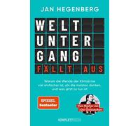 Jan Hegenberg Weltuntergang fällt aus (SPIEGEL-Bestseller): Warum (Tapa blanda)