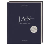 JAN: Laboratory of love. The 3-star cuisine by Jan Hartwig. English Edition