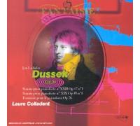 Jan Ladislav Dussek - Sonates pour pianoforte op.45 & 47 n°1 / Fantaisie pour le pianoforte