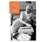 Jan Morris: A Life