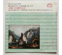 Jan Panenka , Jiri Novak , Milan Skampa , Antonín Kohout , Frantisek Posta , Lubomír Kostecký , Franz Schubert - Quintet In A Major, Op. 114 "Die Forelle", Allegro In C Minor From The String Quartet No. 12 - Supraphon - SUA ST 50174, Supraphon - SUA 10174