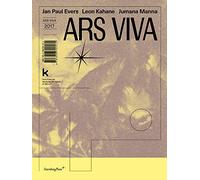 Jan Paul Evers, Leon Kahane, Jumana Manna, ARS VIVA 2017: édition anglaise