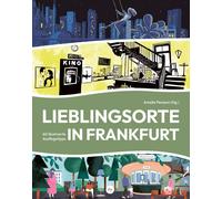 Jan Paul M&uuml Lieblingsorte in Frankfurt: 60 illustrierte Ausflugs (Tapa dura)