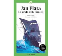 Jan Plata. La crida dels pirates (Grumets)