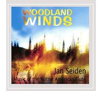 Jan Seiden - Woodland Winds: Music of the Native American Flute
