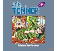Jan Tenner Classics 37: Aufstand der Barbaren