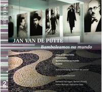 Jan van de Putte Jan Van De Putte: Bamboleamos No Mundo (CD) (Importación USA)