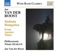 Jan Van Der Roost – Sinfonia Hungarica – CD – Importación USA – NAXOS