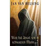 Jan van Helsing Jan U Holey Wer hat Angst vor'm schwarzen Mann...? (Tapa dura)