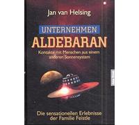 Jan van Helsing Unternehmen Aldebaran: Kontakte mit Menschen aus ein (Tapa dura)