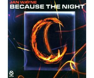 Jan Wayne - Because the Night