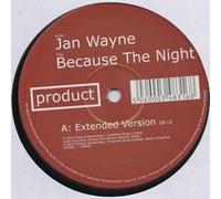 Jan Wayne - Because the Night [Vinilo]