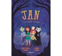 Jan y la Ciudad Perdida