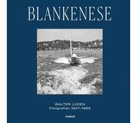 Jan Zimmermann Walter Lüden Blankenese: Fotografien 1949-1965 (Tapa dura)