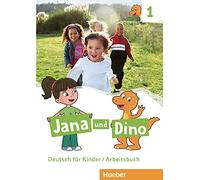 Jana & Dino 1 Arbeitsb.(ejerc.): Arbeitsbuch 1: Vol. 1 - 9783191110611