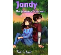 Jandy, una promesa al atardecer