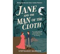 Jane and the Man of the Cloth: Being the Second Jane Austen Mystery (Being a Jane Austen Mystery, 2)