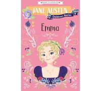 Jane Austen: Emma (Easy Classics) (Jane Austen Children's Stories (Easy Classics)): 2