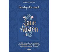 Jane Austen: Enciclopedia visual (Guías ilustradas)