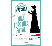 Jane Austen investiga 2 - Una fortuna fatal (Narrativa)