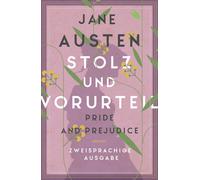 Jane Austen Isa Stolz und Vorurteil / Pride and Prejudice: Zweispr (Tapa blanda)