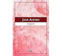 Jane Austen: Loeuvre Romanesque: Lintégrale Illustrée