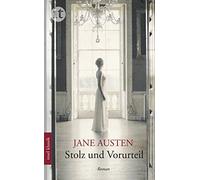 Jane Austen Margarete Rauchenberger Stolz und Vorurteil: Roman (Tapa blanda)