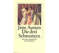 Jane Austen Mel Die drei Schwestern und andere Jugendwerke (insel (Tapa blanda)