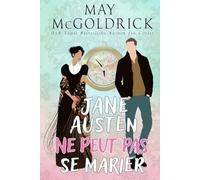 Jane Austen ne peut pas se marier ! (Série Time and Tide)