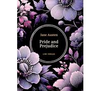 Jane Austen: Pride and Prejudice (English Edition)