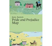 Jane Austen, Pride and Prejudice Map (Literary Maps Series)