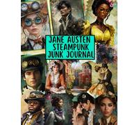 Jane Austen Steampunk Junk Journal