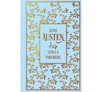 Jane Austen Stolz und Vorurteil: Leinen mit Goldprägung (Tapa dura)