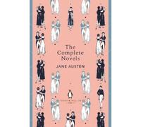 The Complete Novels of Jane Austen (The Penguin English Library)