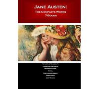 Jane Austen: The Complete Works 7-Books