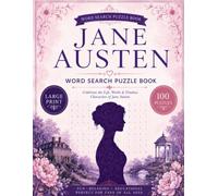 Jane Austen Word Search Puzzle Book: Large Print Activities for Adults, Seniors, and Fans of Pride and Prejudice, Emma, Regency Romance, and Classic Literature