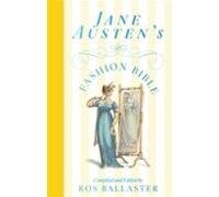 Jane Austens Fashion Bible