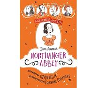 Jane Austen's Northanger Abbey (Awesomely Austen - Illustrated and Retold)