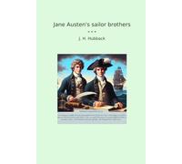 Jane Austen's sailor brothers (Classic Books)