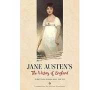 Jane Austen's The History of England: Writings from Her Youth (Dover Literature: Historical Fiction)