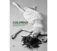 Jane Birkin: La Petite Anglaise