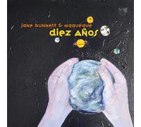 Jane Bunnett & Maqueque – Diez Años – Vinilo – Edel