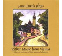 Jane Curtis - Jane Curtis Plays Zither Music from Vienna [Import]