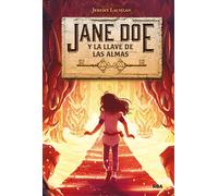 Jane Doe 2. Jane Doe y la llave de las almas