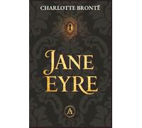 Jane Eyre: (Allen & Glades Classics) The 1847 Edition