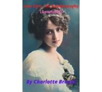 Jane Eyre :- An Autobiography (annotated) (ebook)