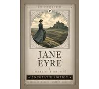 Jane Eyre (Annotated)